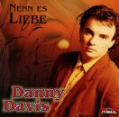 Davis Danny - Nenn Es Liebe