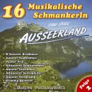 16 Musikalische Schmankerln A.
