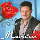 Maximilian - Ich Schenk Dir Eine Rote Rose