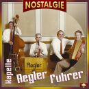 Kapelle Aegler Fuhrer - Nostalgie