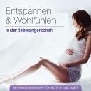 Babys Traumwelt - Entspannen Und Wohlfühlen In Der...