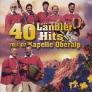 Kapelle Oberalp - 40 Ländler-Hits Mir Dr Kapelle...