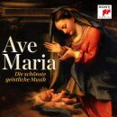 Ave Maria: Die Schönste Geistliche Musik / Vol. 2...