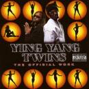 Ying Yang Twins - Official Work, The