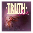 Lateef The Truthspeaker - Truth Is Love