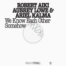 Lowe Robert Aiki Aubrey & Kalma Ariel - Frkwys Vol....