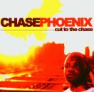 Chase Phoenix - Cut To The Chase