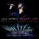 Groban Josh - Bridges Live: madison Square Garden