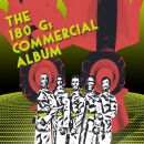 180Gs, The - Commercial Album