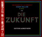 Zukunft Die (Hengst Rellöm Guz) - Sisters &...