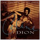 Dion Celine - Colour Of My Love, The