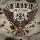 Souldrinker - War Is Coming (Vinyl)