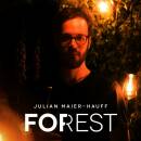 Maier / Hauff Julian - Forest For Rest