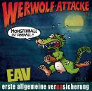 EAV (Erste allgemeine Verunsicherung) - Werwolf-Attacke!...