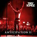 Trey Songz - Anticipation 2, The