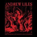 Liles Andrew - First Monster, Last Monster, Always Monster