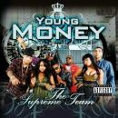 Young Money - Supreme Team, The