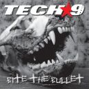 Tech 9 - Bit The Bullet