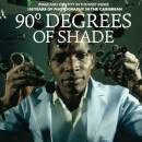 90 Degrees Of Shade (Bücher / Bücher)