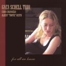 Gaea Schell Trio - For All We Know