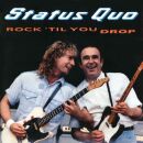 Status Quo - Rock Til You Drop (3Cd Deluxe)