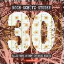 Koch / Sch?Tz / Studer - Tales From 30 Unintentional Nights