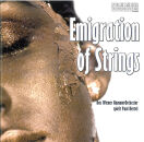 Paul Hertel - Emigration Of Strings (Wiener...