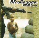 Afro Reggae - Nova Cara