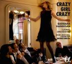 Berio - Berg - Gershwin - Crazy Girl Crazy (Barbara...