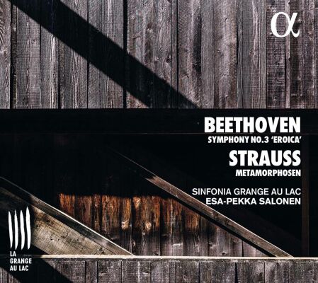 R. Strauss - Beethoven - Orchestral Works (Sinfonia Grange au Lac - Esa-Pekka Salonen (Dir))
