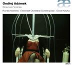 Adamek Ondrej (*1979) - Sinuous Voices (Ensemble...