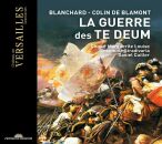 Blanchard / Colin De Blamont - La Guerre Des Te Deum...