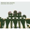 Abstract Jazz Journey-Mixed By Rainer Trüby...