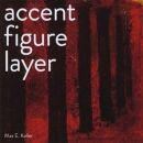 Keller Max E. - Accent Figure Layer