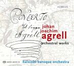 Agrell Johan Joachim - Orchestral Works (Helsinki Baroque...