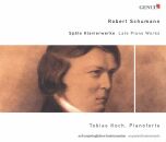 Schumann Robert - Späte Klavierwerke (Tobias Koch...