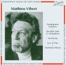 Mathieu Vibert - Vibert: Schweizer Komponisten Unserer Zeit