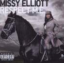 Elliott Missy - Respect M.e.