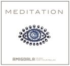 Amigdala Music For Your Relax - Meditation