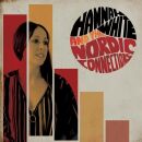 White Hannah & The Nordic Connections - Hannah White...