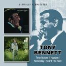Bennett Tony - Tony Makes It Happen! / Yesterday I Heard...