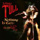 Jethro Tull - Nothing Is Easy: Live At The Isle Of Wight...