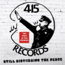 VARIOUS - 415 Records: Disturbing The Peace