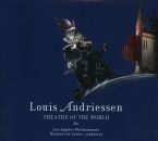 Andriessen Louis - Theatre Of The World (Los Angeles...