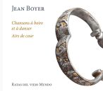 Boyer Jean - Chansons À Boire Et À Danser:...