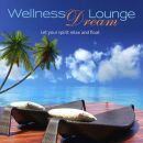 Wellness Dream Lounge (Diverse Interpreten)