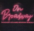 On Broadway: The 50 Most Acclaimded Broadway Musi...