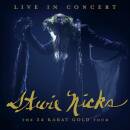 Nicks Stevie - Live In Concert: the 24 Karat Gold Tour...