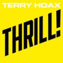Hoax Terry - Thrill! (Ltd. Fanbox)
