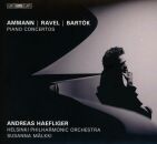 Ammann - Ravel - Bartók - Piano Concertos (Andreas...